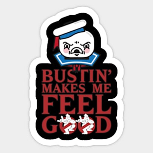 Bustin' Makes Me Feel Good Angry Face Sticker